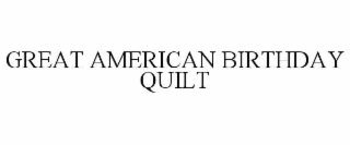 great american birthday quilt