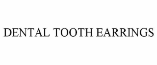 dental tooth earrings