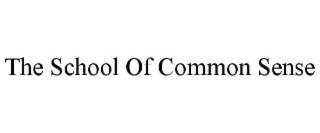 the school of common sense
