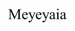 meyeyaia