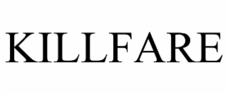 killfare