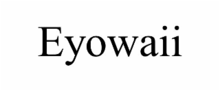eyowaii