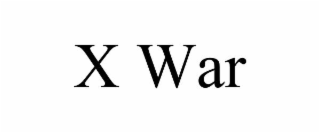 x war