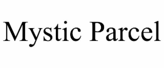 mystic parcel