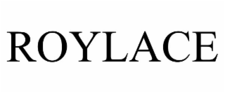 roylace