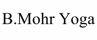 b.mohr yoga