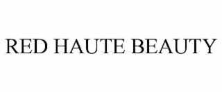 red haute beauty
