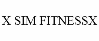 x sim fitnessx