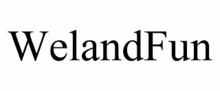 welandfun