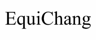 equichang