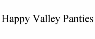 happy valley panties