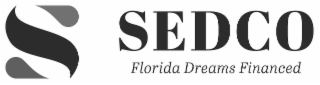 sedco florida dreams financed