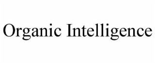 organic intelligence