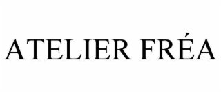 atelier frÉa