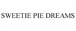 sweetie pie dreams