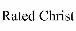 rated christ