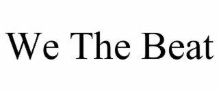 we the beat