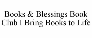 books & blessings book club i bring books to life