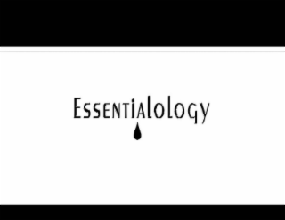 essentialology
