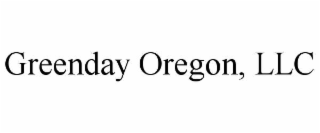 greenday oregon, llc