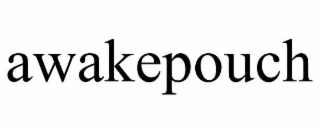 awakepouch