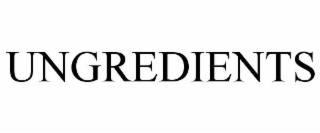 ungredients