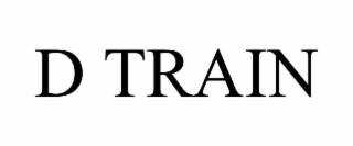d train