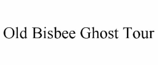 old bisbee ghost tour