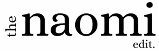 the naomi edit.