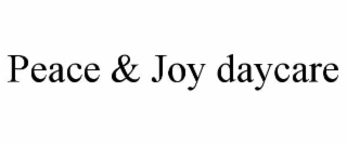 peace & joy daycare