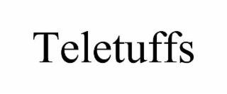 teletuffs