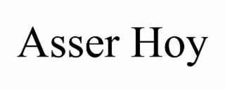 asser hoy