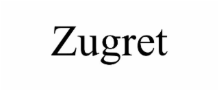 zugret