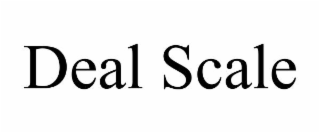 deal scale
