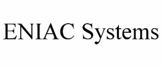 eniac systems