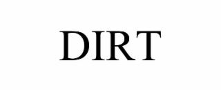 dirt