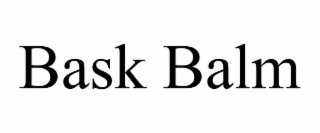 bask balm
