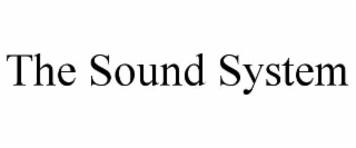 the sound system