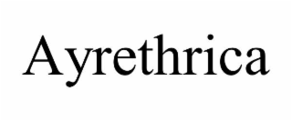 ayrethrica