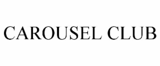 carousel club