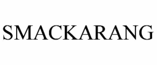 smackarang