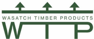 wasatch timber products wtp