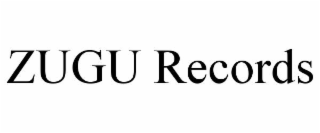 zugu records