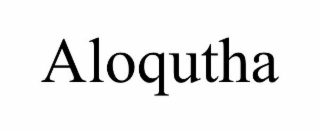 aloqutha