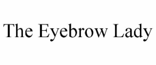 the eyebrow lady