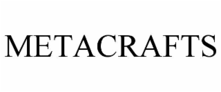 metacrafts