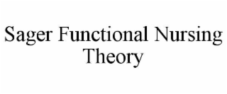 sager functional nursing theory