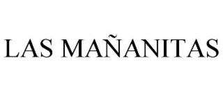 las maÑanitas