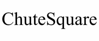 chutesquare