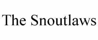 the snoutlaws
